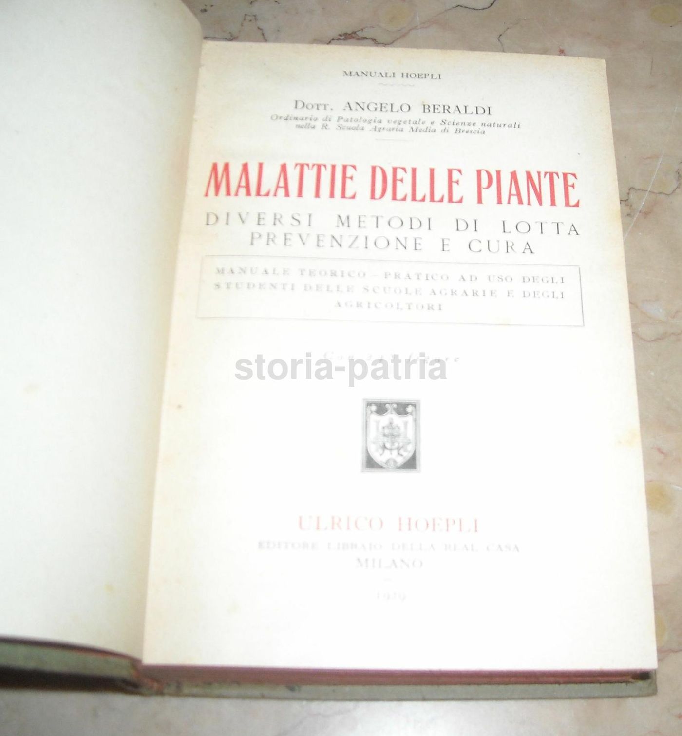 Malattie Delle Piante, A. Beraldi, Hoepli, 1929