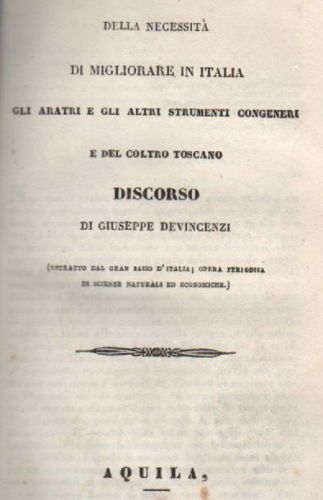 Devincenzi: Della Necessità Di Migliorare Gli Aratri E Del Coltro Toscano   Aquila, 1842