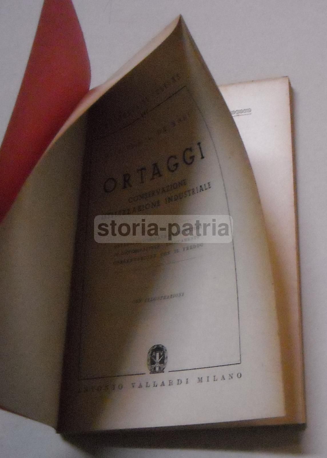 Ortaggi: Conservazione E Utilizzazione Industriale, A. De Mori (1945)