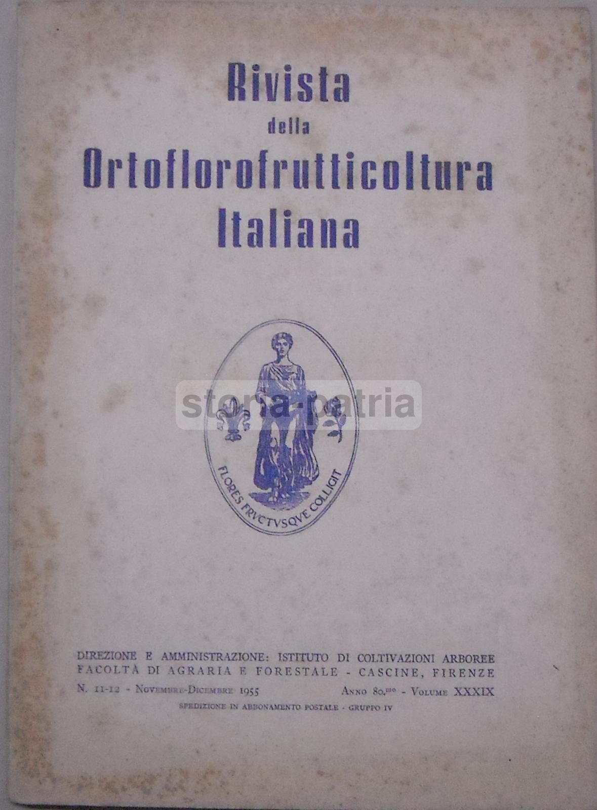 Rivista Della Ortoflorofrutticoltura Italiana 1955 (Firenze): Ananas, Piselli E Agricoltura
