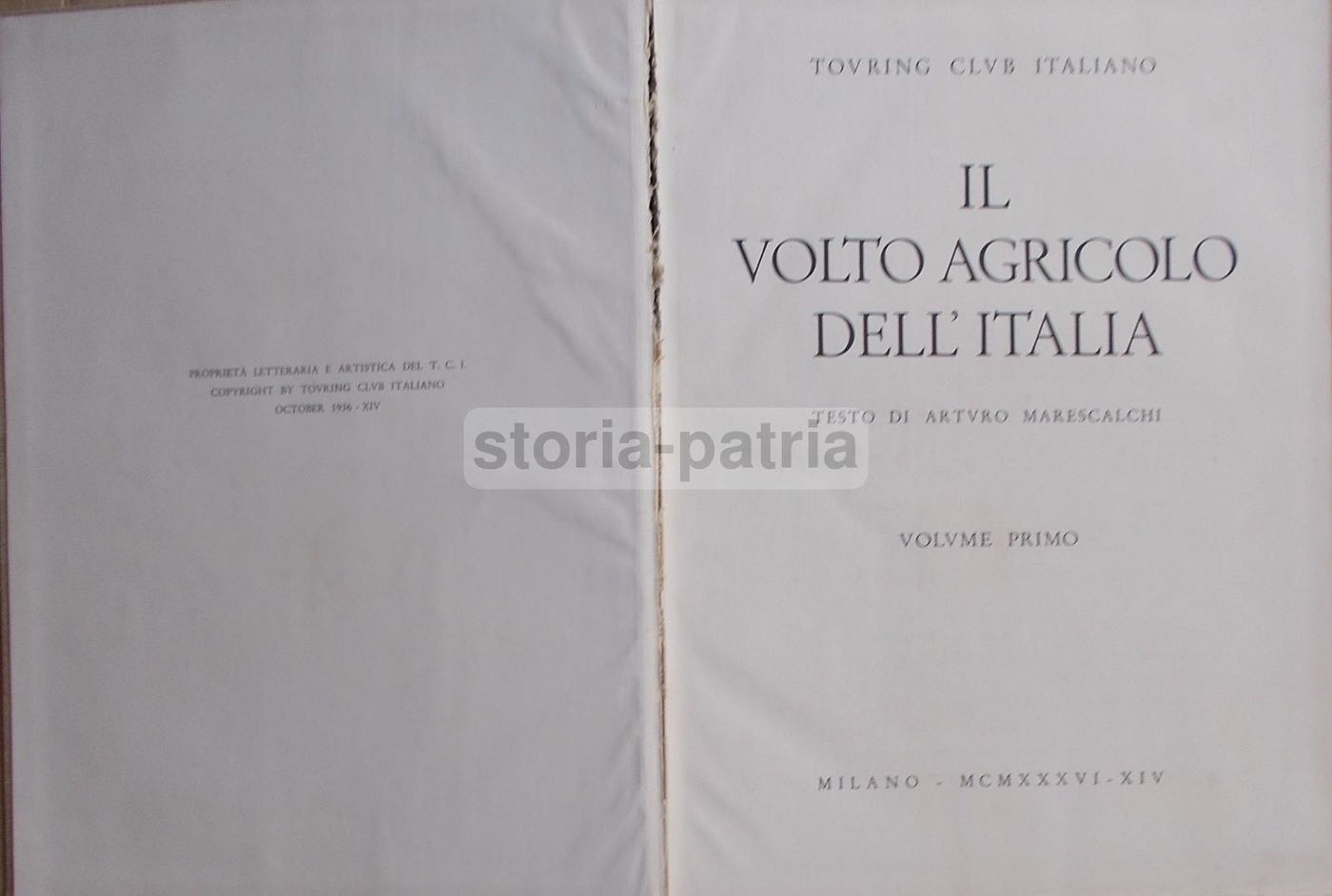 Il Volto Agricolo d'Italia. Marescalchi, TCI, 1936 1938 (2 Volumi)