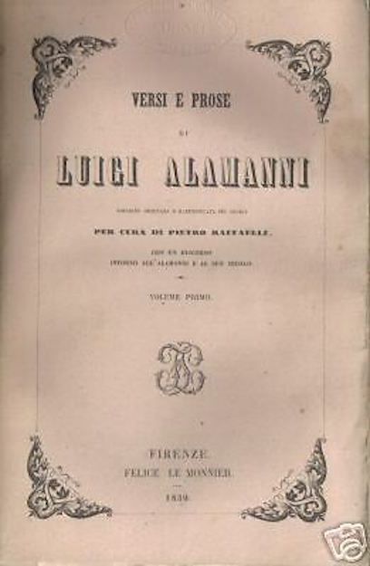 Versi E Prose Di Luigi Alamanni, Le Monnier 1859