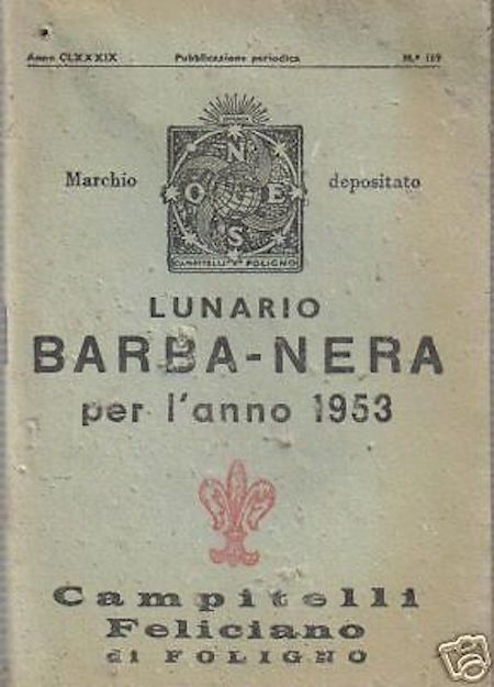 Lunario Barba Nera 1953: L'Astronomo Degli Appennini