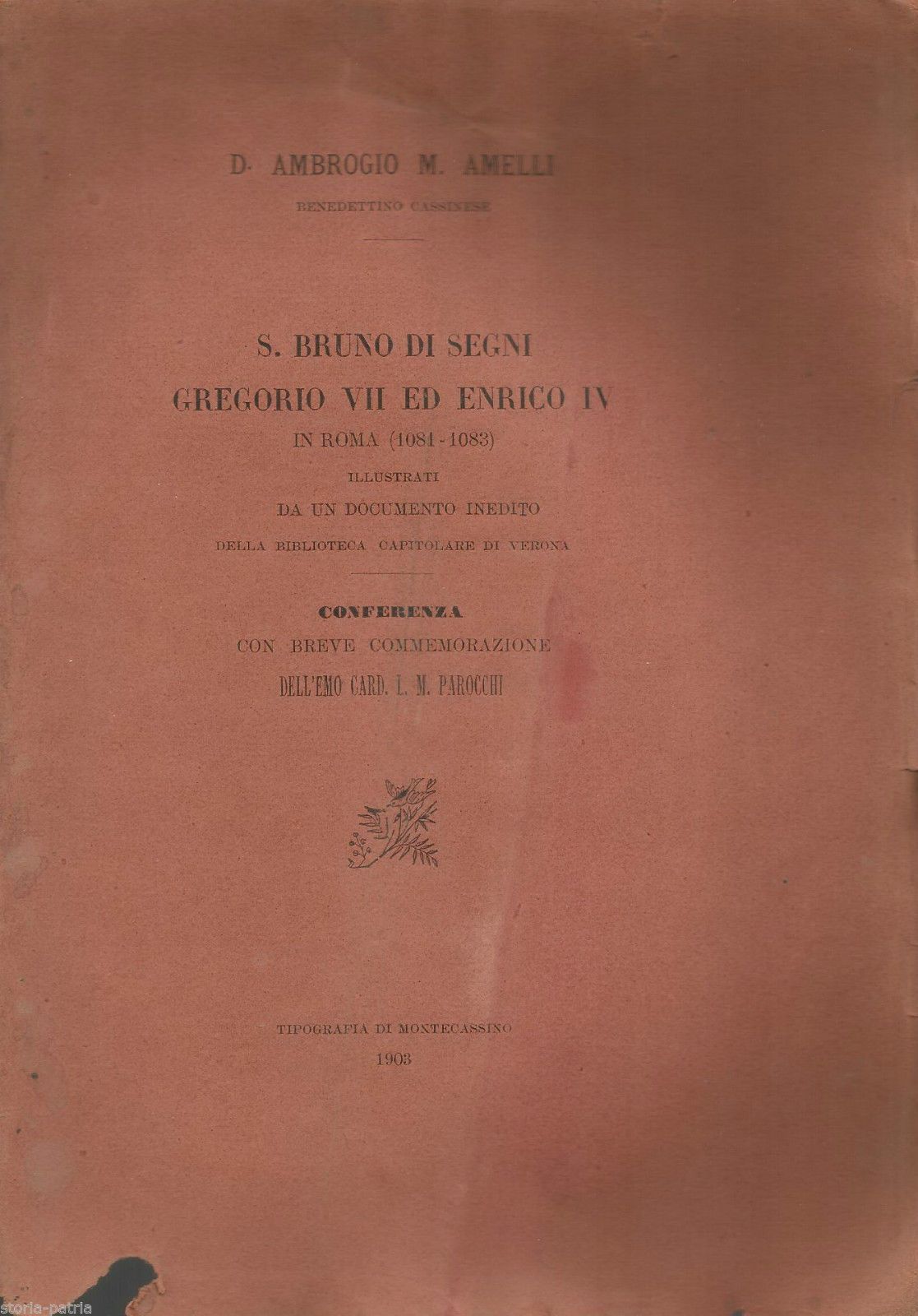 S. Bruno Di Segni, Gregorio VII Ed Enrico IV In Roma (1081 1083)   Montecassino 1903