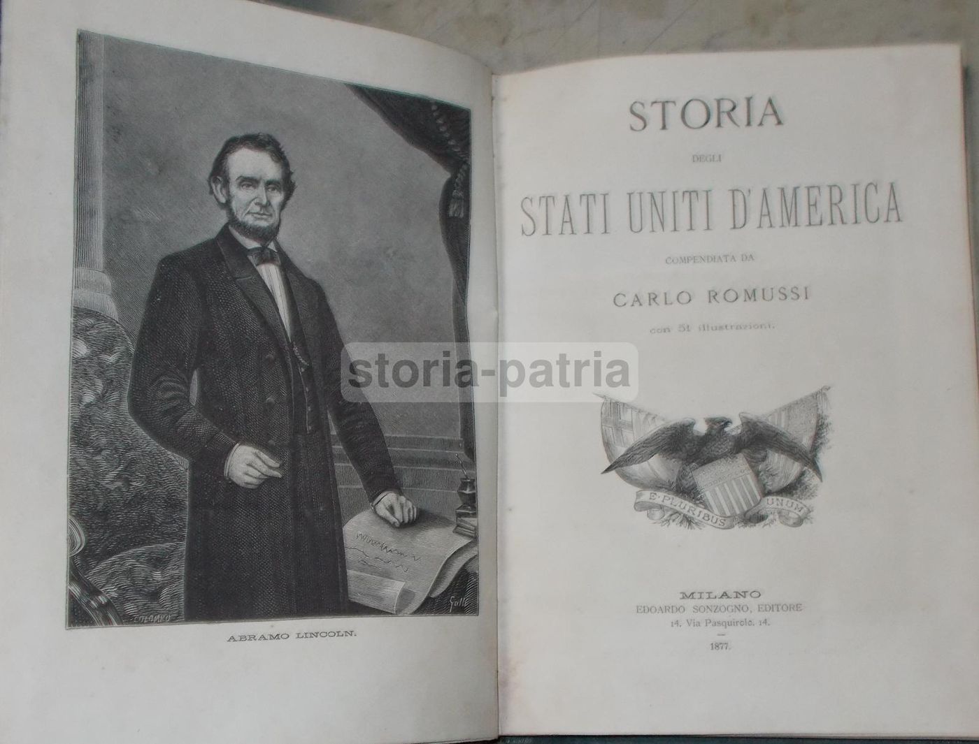Storia Degli Stati Uniti d'America, Carlo Romussi, Sonzogno, 1877