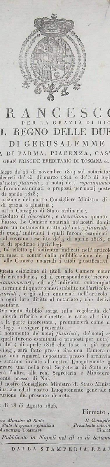 Editto Borbonico 1825, Re Francesco I, Regolamento Del Notariato E Stemma Araldico