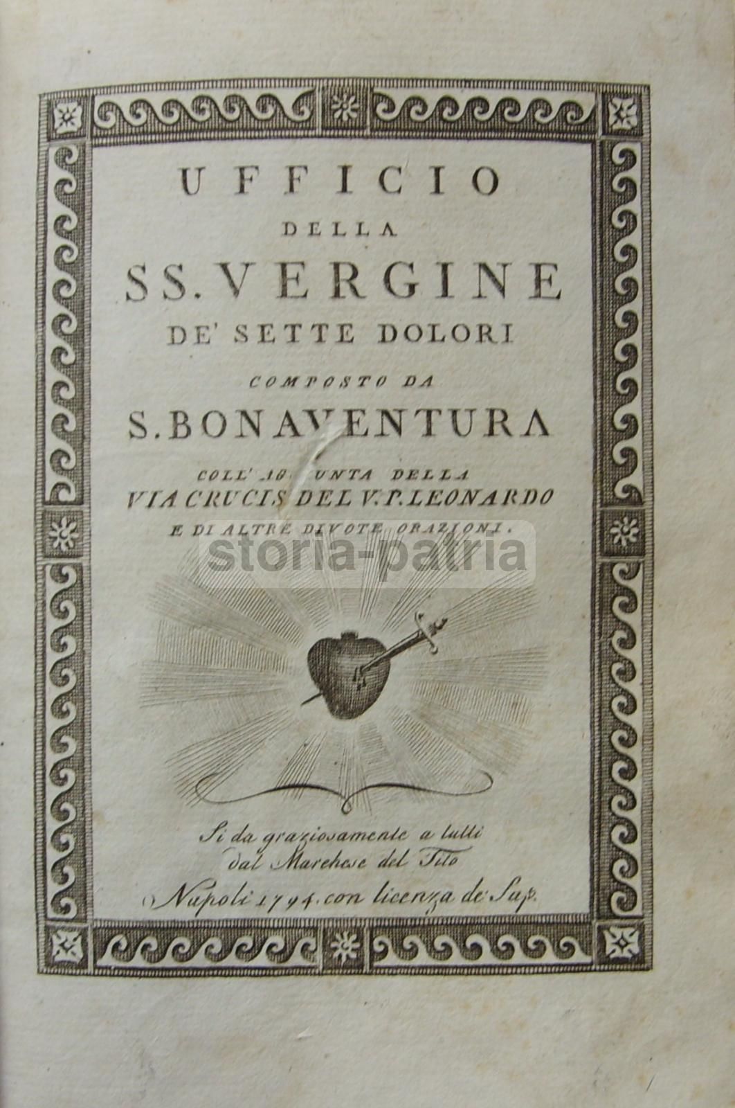 Ufficio Della SS. Vergine De' Sette Dolori, San Bonaventura. Napoli, 1794