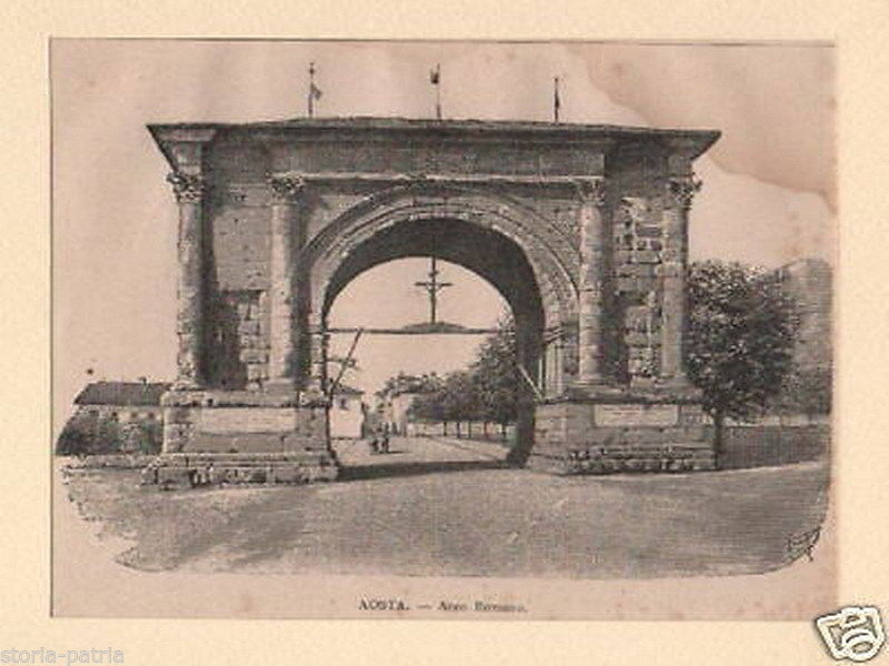 Aosta, Arco Romano. Stampa Antica, 1898