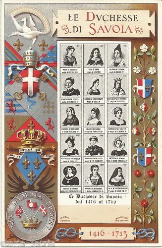 Cartolina Antica Delle Duchesse Di Savoia (1416 1713), Cromolitografia