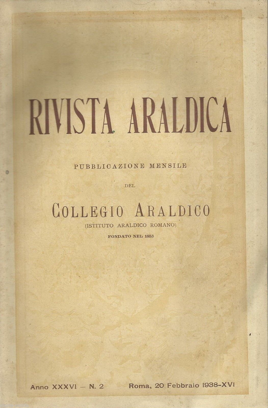 Rivista Araldica 1938 Nobiltà Romana, Lombarda, Sicilia, Calabria