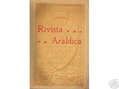 Rivista Araldica, Aprile 1929 (Savoia, Vercelli, Dalmazia, Rangoni)