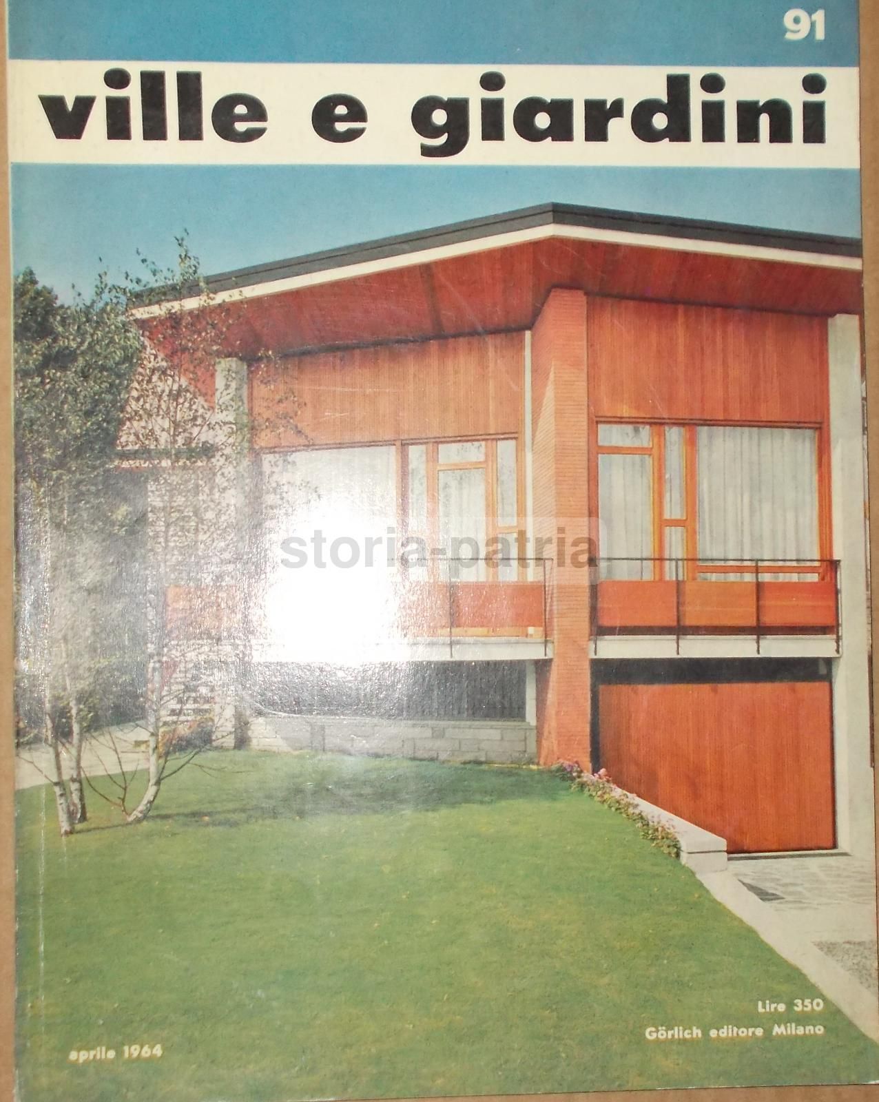 Ville E Giardini N. 91 Aprile 1964 Domodossola Parabiago Sardegna