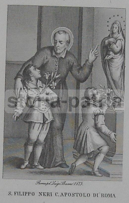 Stampa Devozionale San Filippo Neri, Luigi Banzo, Roma 1873