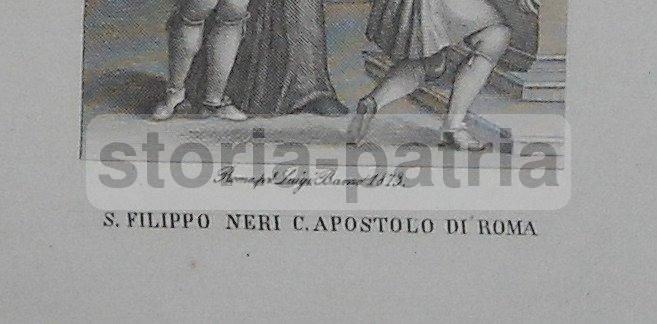 Stampa Devozionale San Filippo Neri, Luigi Banzo, Roma 1873
