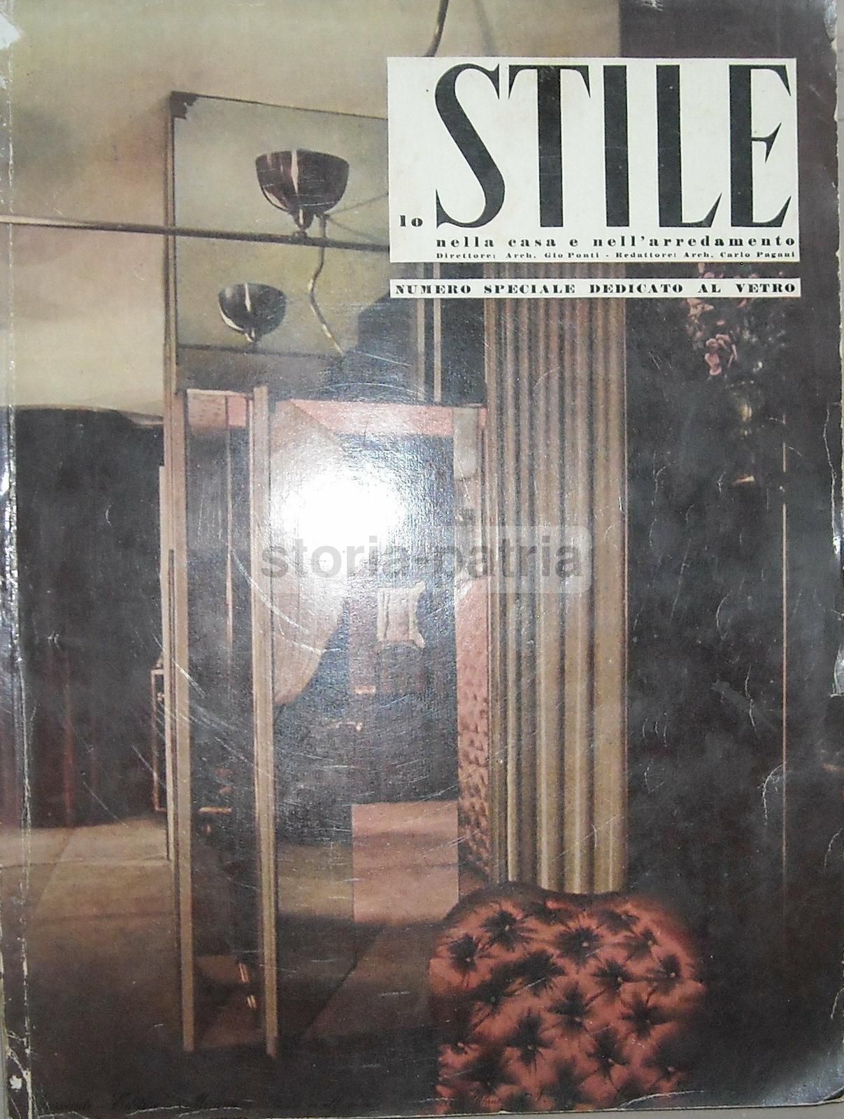 Lo Stile, 1941: Numero Speciale Dedicato Al Vetro Diretto Da Giò Ponti