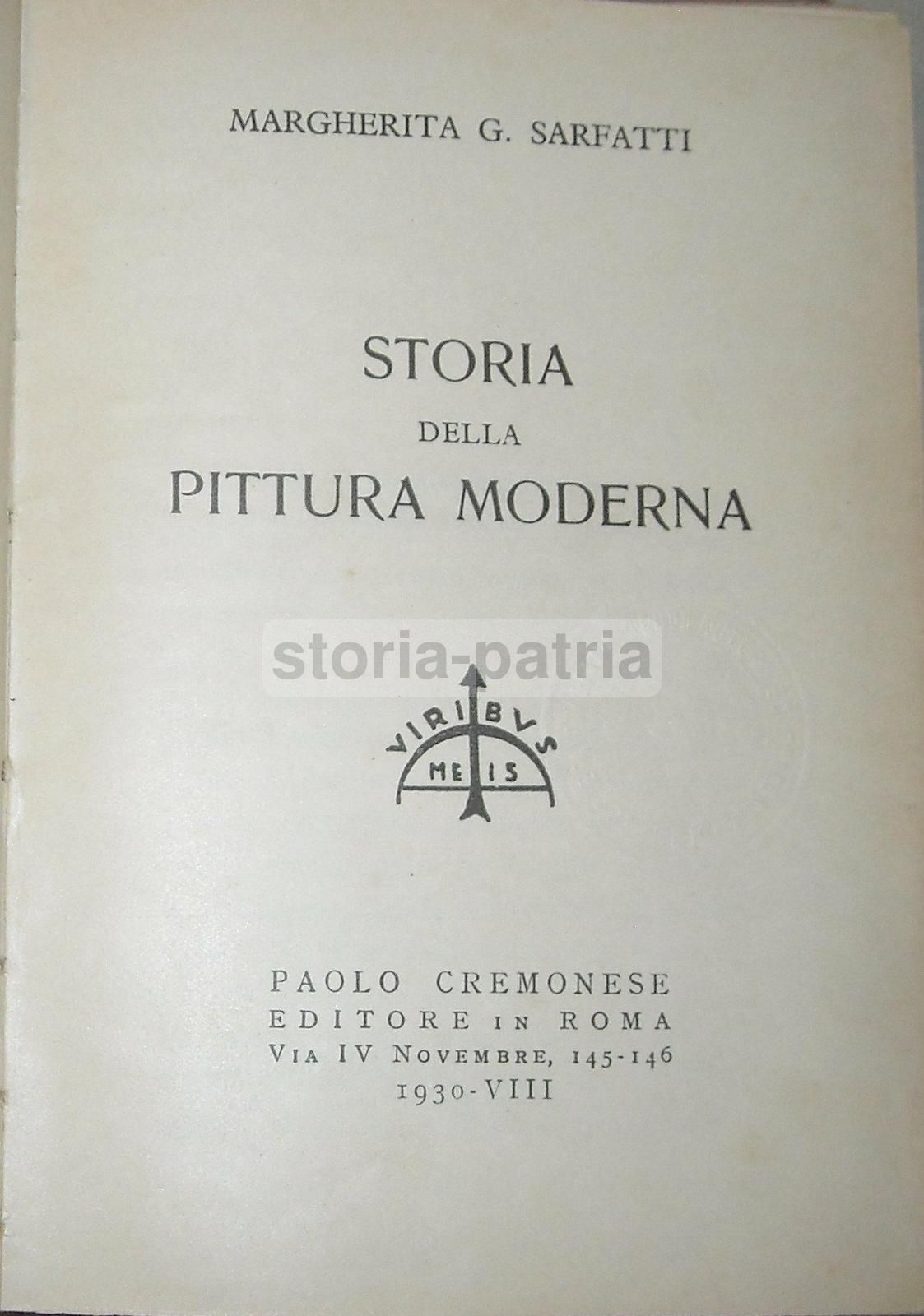 Storia Della Pittura Moderna Sarfatti 1930 Futurismo Arte Italiana