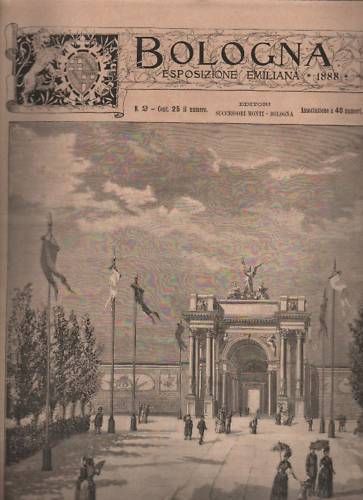 Esposizione Di Bologna 1888, Fascicolo N. 2: Arte In Emilia Romagna