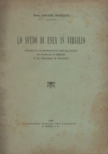 Lo Scudo Di Enea In Virgilio, Cesare Montano, 1906