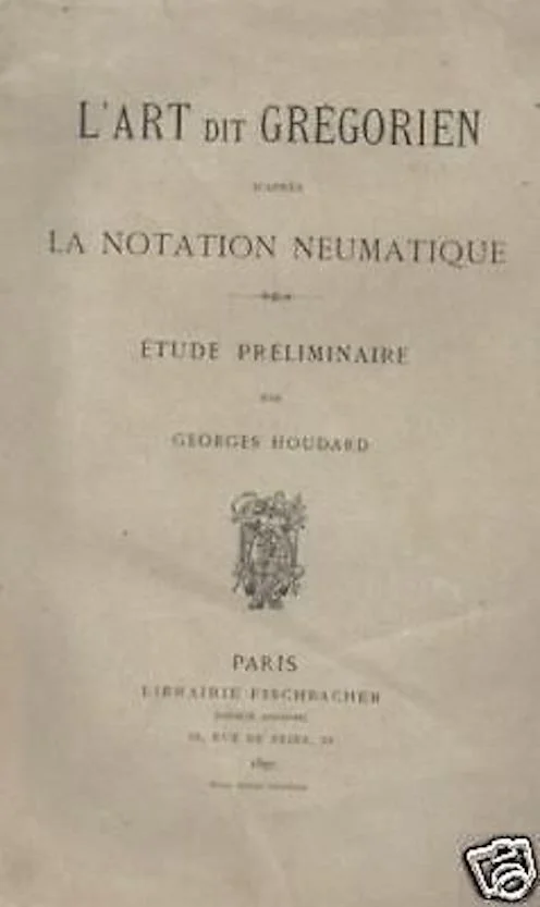Gregorian Art and Neumatic Notation, Georges Houdard, 1897
