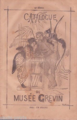 Catalogo Musée Grévin Parigi 1900: Almanacco Del Museo Delle Cere