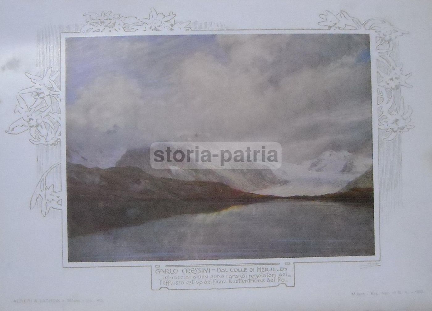 Carlo Cressini, Dal Colle Di Merjelen. Stampa Alfieri & Lacroix, 1910