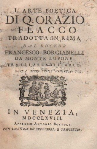 L'Arte Poetica Di Q. Orazio Flacco (traduzione Di Francesco Borgianelli), 1768