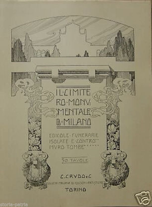 Cimitero Monumentale Di Milano: 50 Tavole Di Scultura E Architettura (1900)