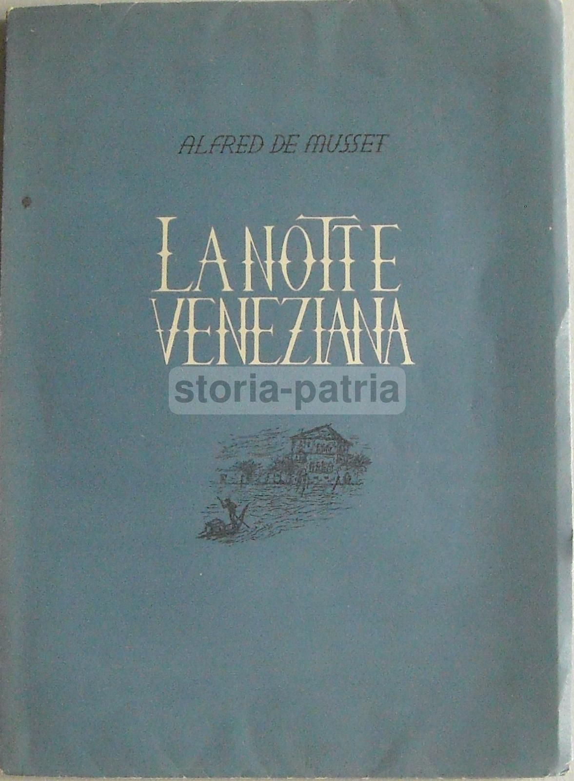 Alfred De Musset, La Nuit Vénitienne: Saggio Editoriale Con Litografie Di Renzo Munari, Urbino, 1950