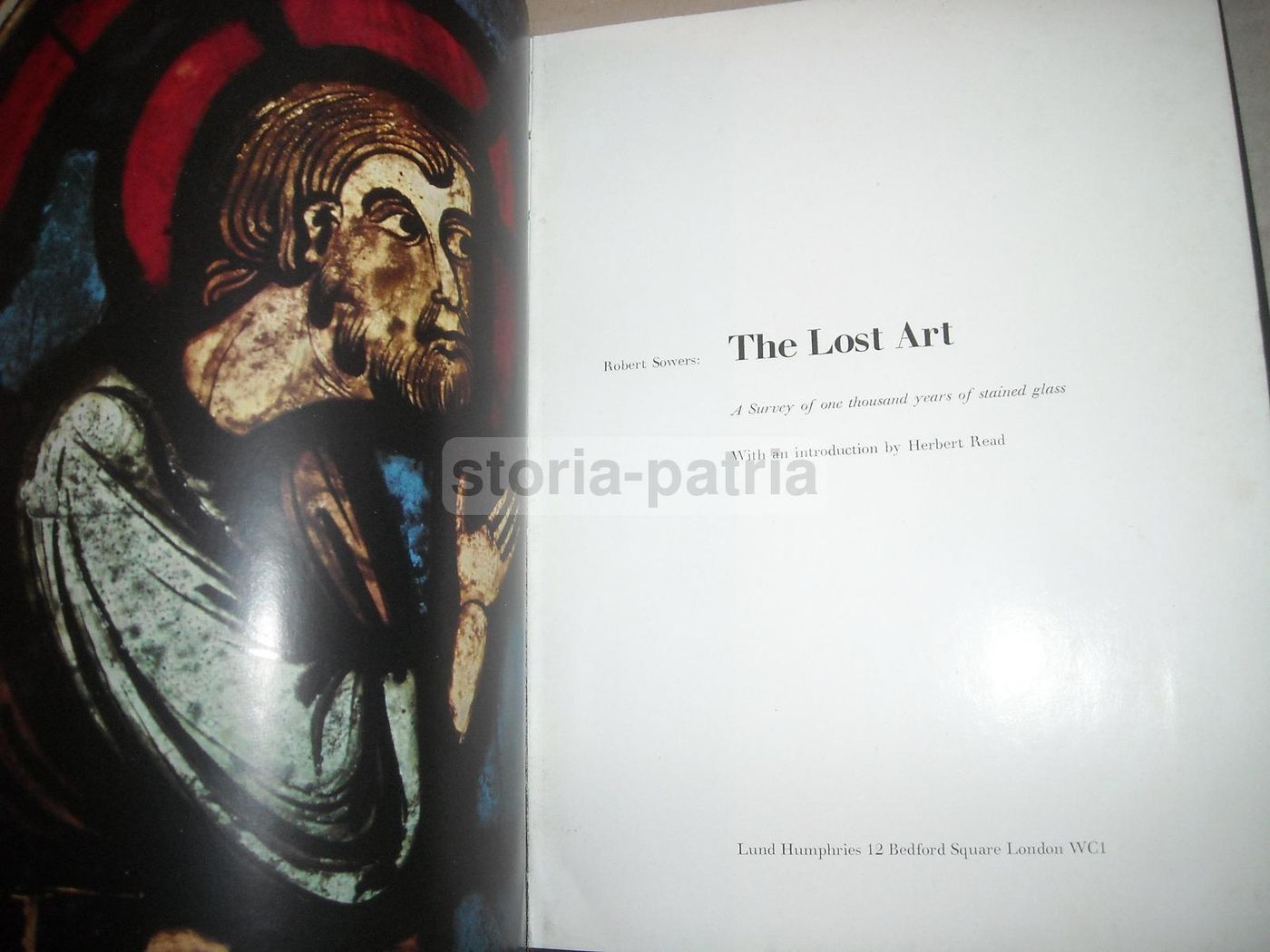 The Lost Art: Vetrate Artistiche. Robert Sowers, 1954, Londra, Inglese