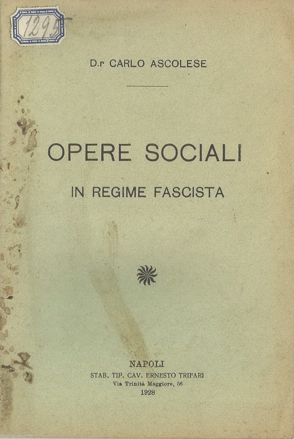 Opere Sociali Di Carlo Ascolese (1928)