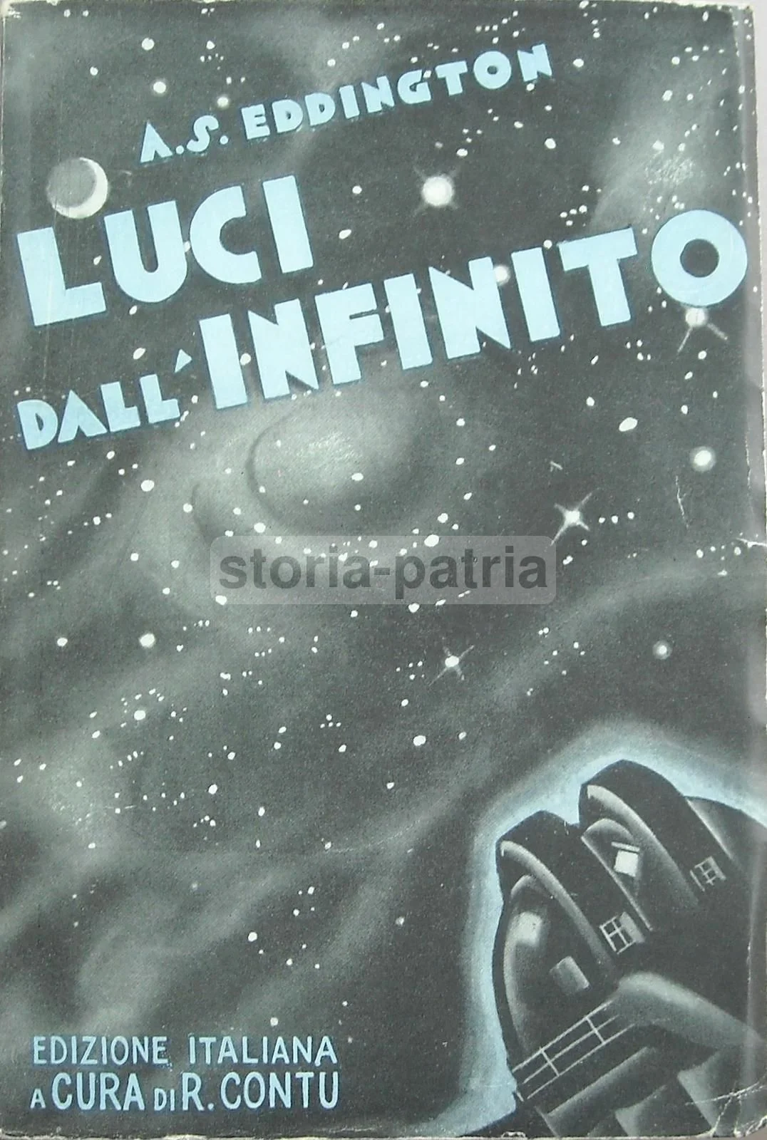 Lights from the Infinite: Astronomy and Astrophysics, Eddington 1933