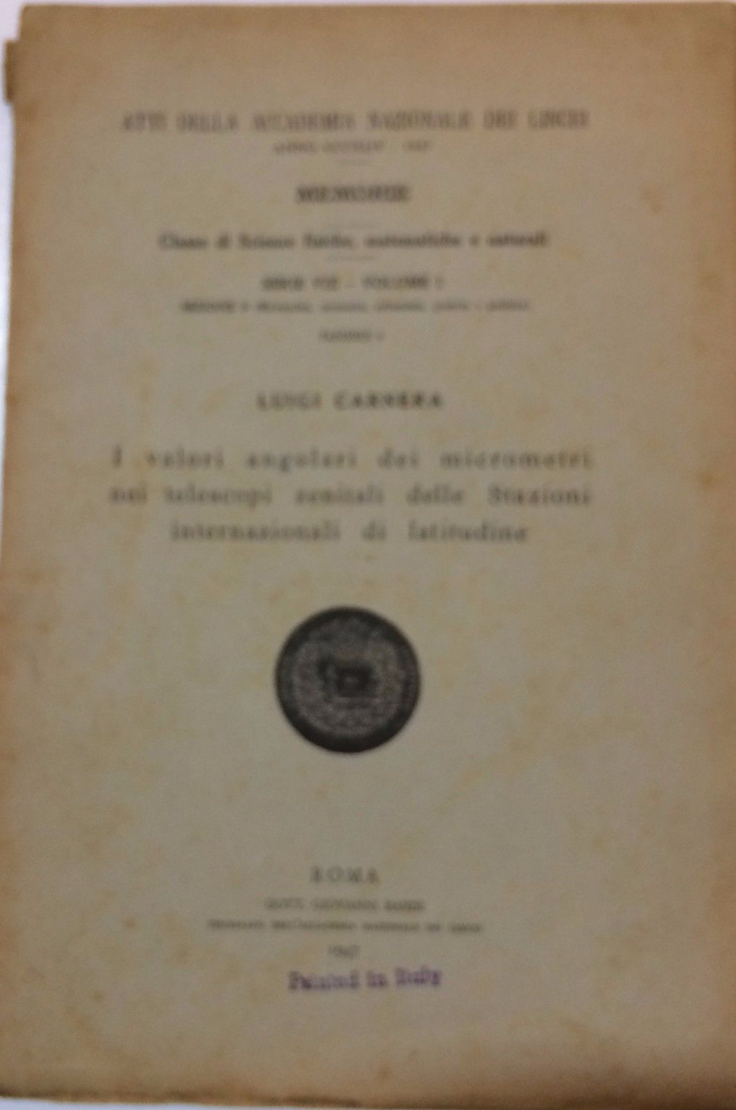 Luigi Carnera: I Valori Angolari Dei Micrometri Nei Telescopi Zenitali, 1947