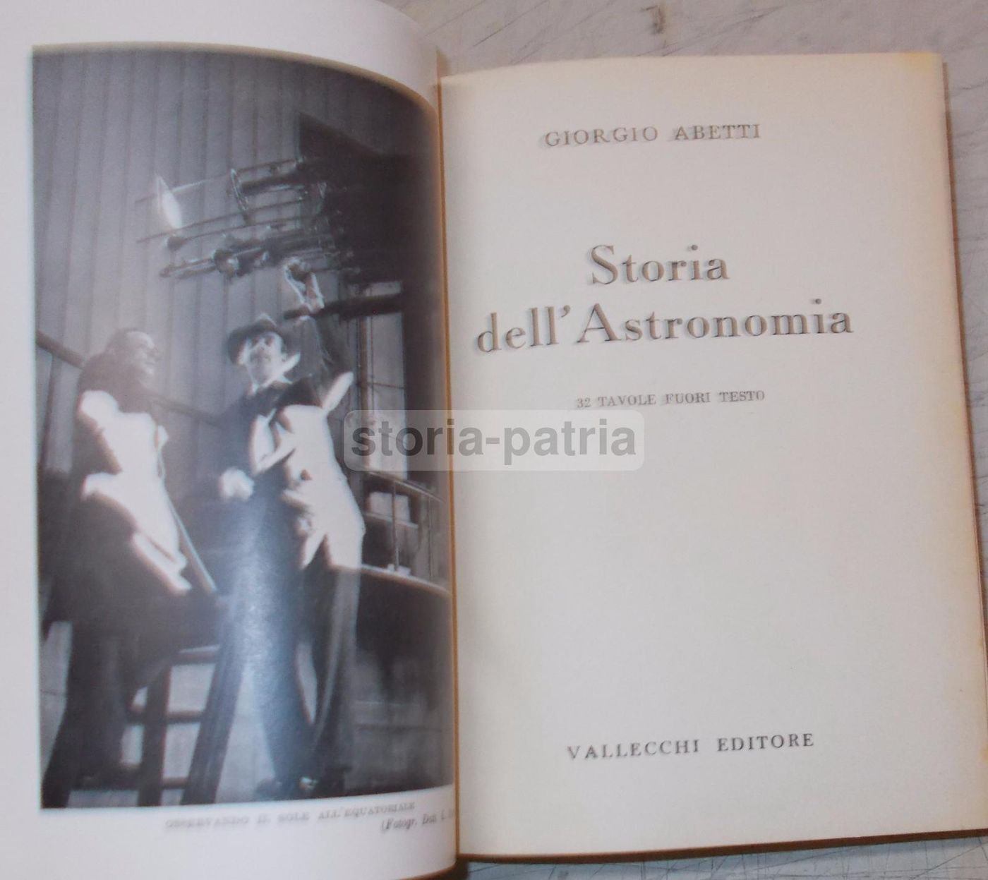 Storia Dell'Astronomia. Giorgio Abetti, 1949