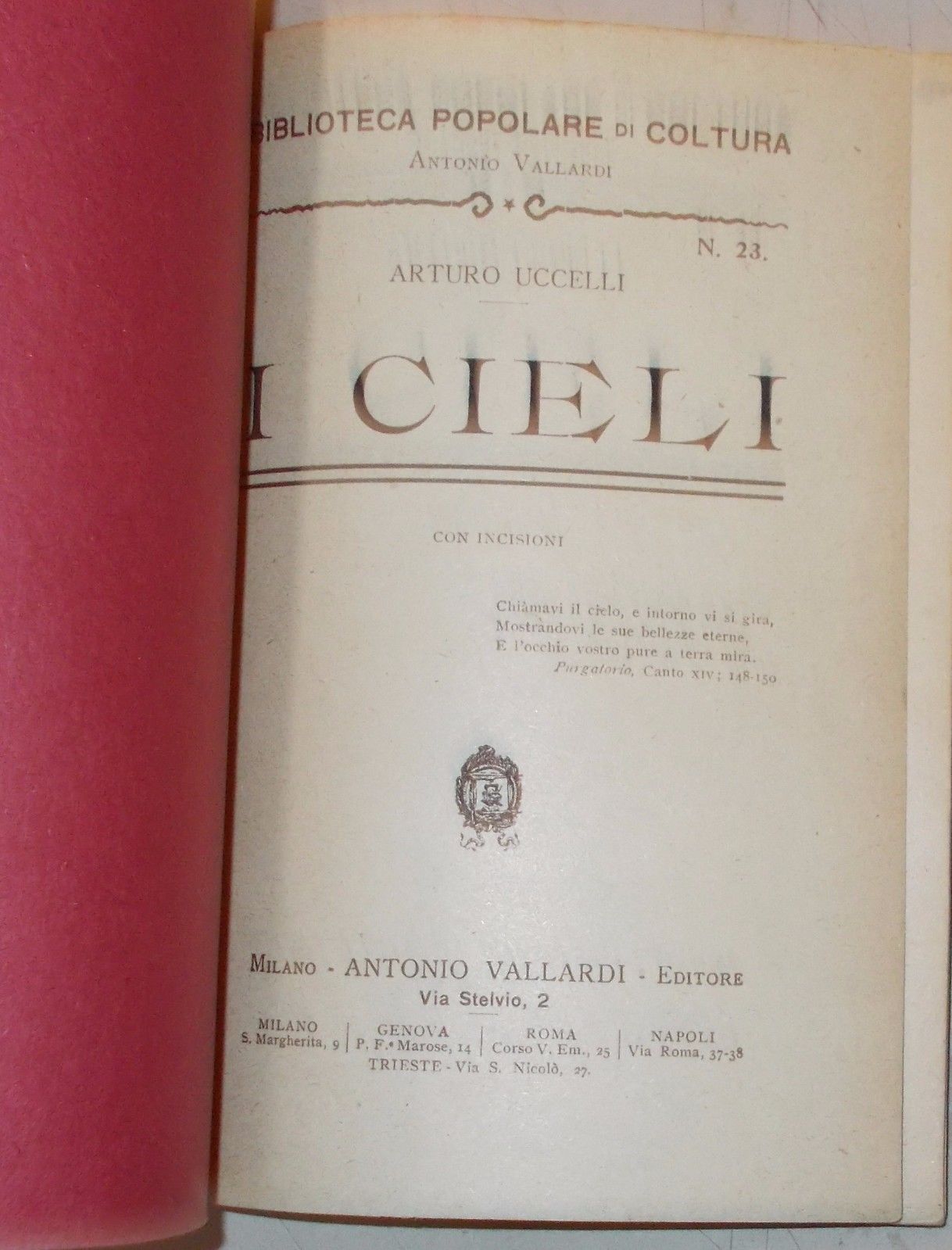 I Cieli Di Arturo Uccelli, Vallardi 1920, Astronomia E Cosmologia