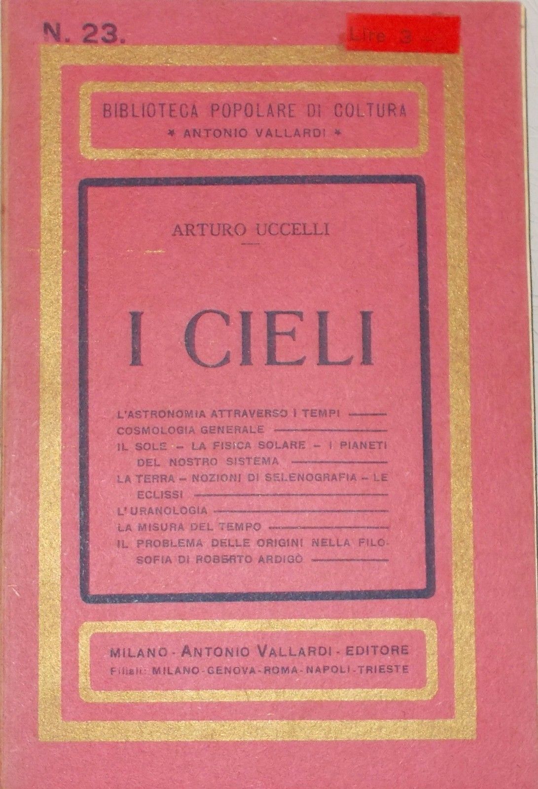 I Cieli Di Arturo Uccelli, Vallardi 1920, Astronomia E Cosmologia