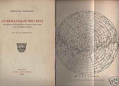 Le Meraviglie Dei Cieli. Fernando Barbacini, 1931. Astronomia, Zanichelli