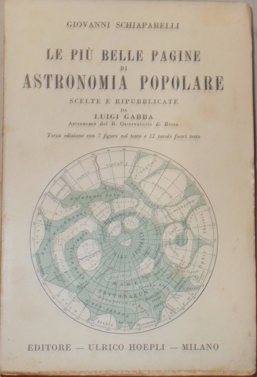 Schiaparelli, Astronomia Popolare 1941, Hoepli: Marte, Mercurio, Comete