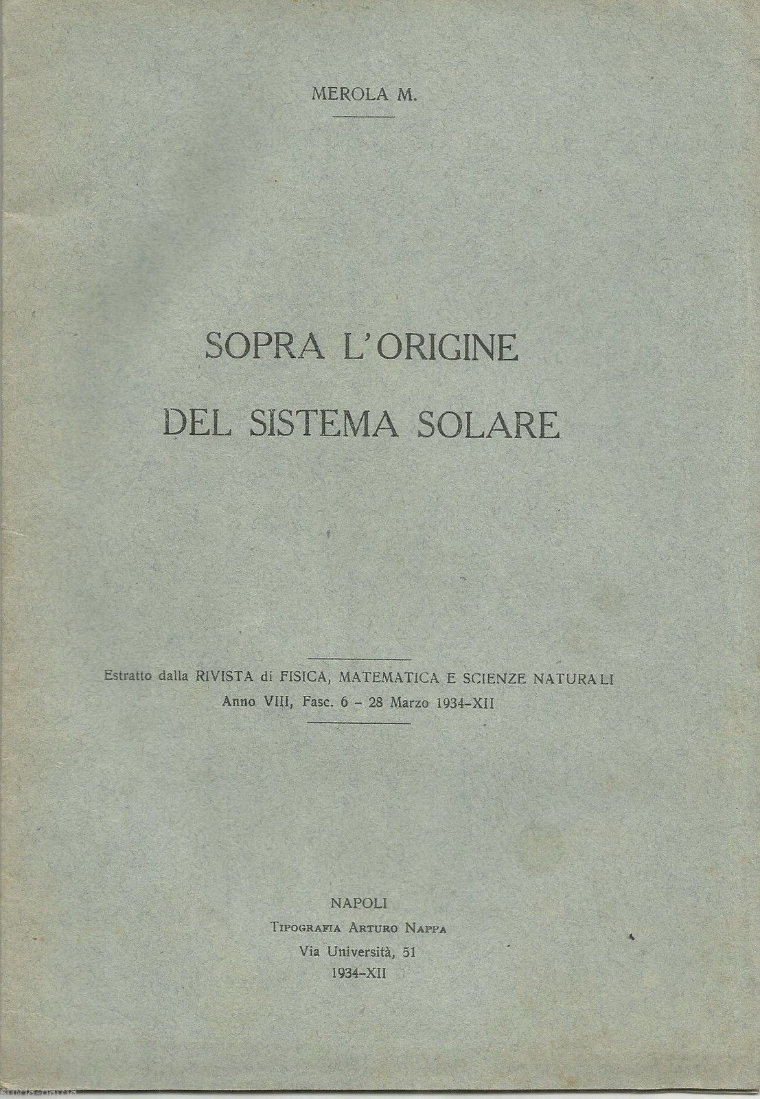 Astronomia: Sopra L'Origine Del Sistema Solare, M. Merola, 1934