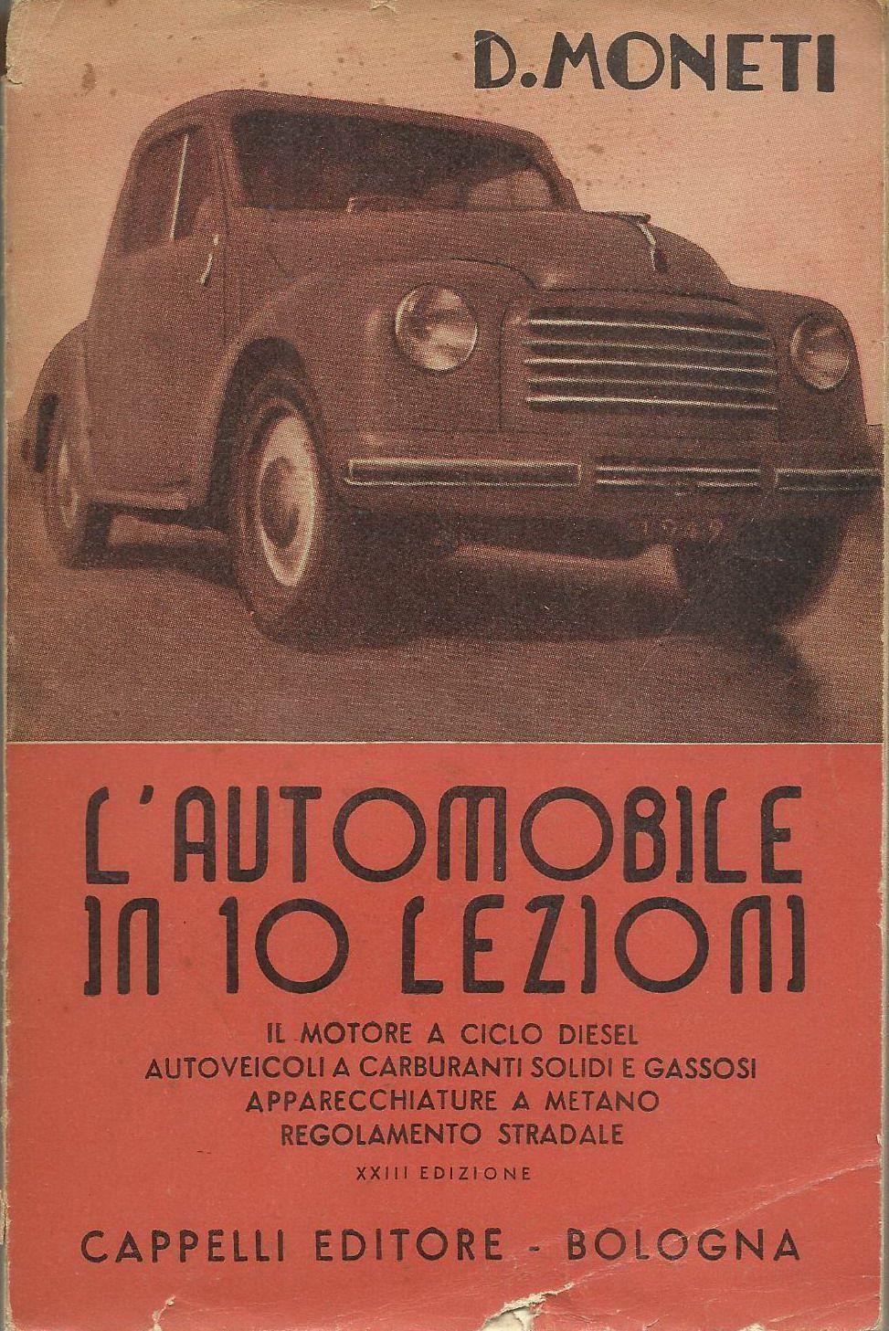L'Automobile In Dieci Lezioni (Domenico Moneti, 1949)