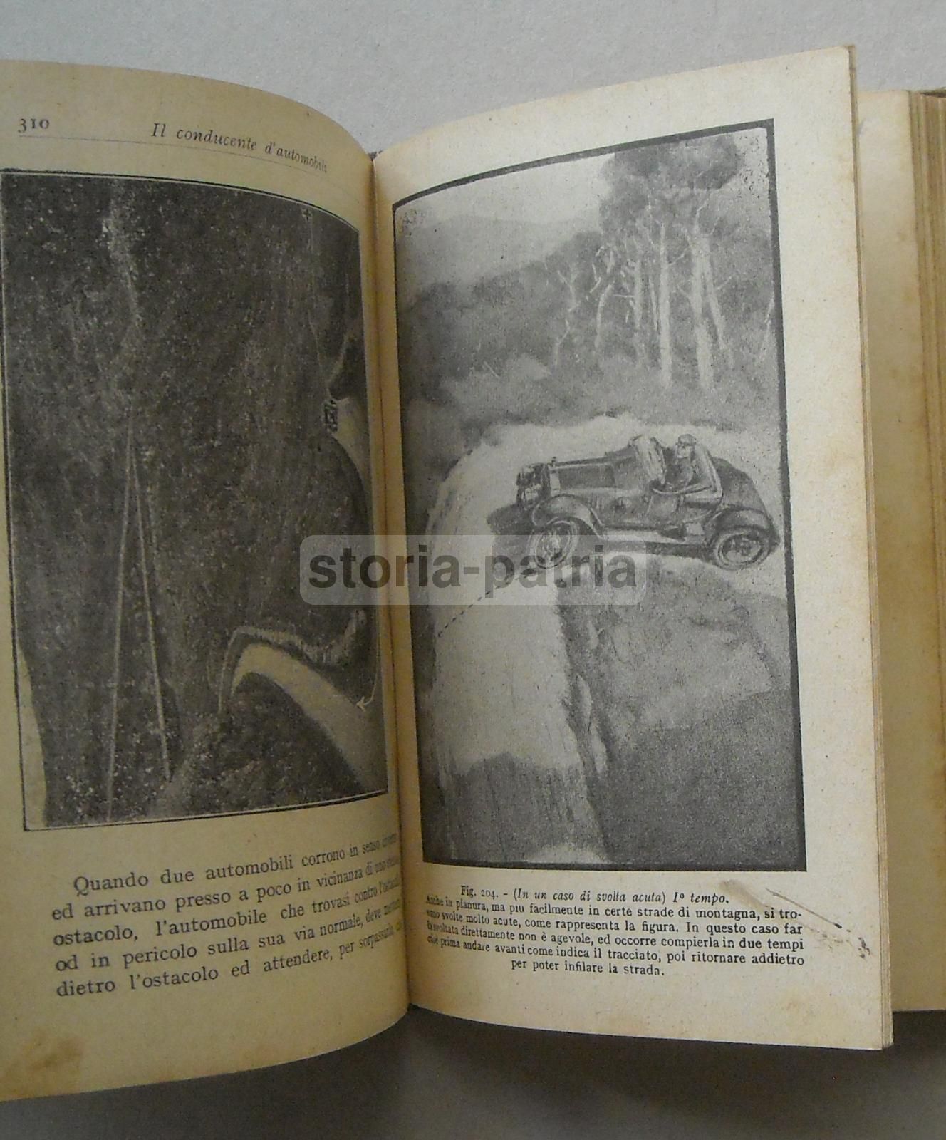 Il Conducente d'Automobili. G. Pedretti. Hoepli, 1930. Manuale Tecnico.