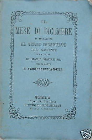 Il Mese Di Dicembre Di Avogadro Della Motta, Marietti 1864