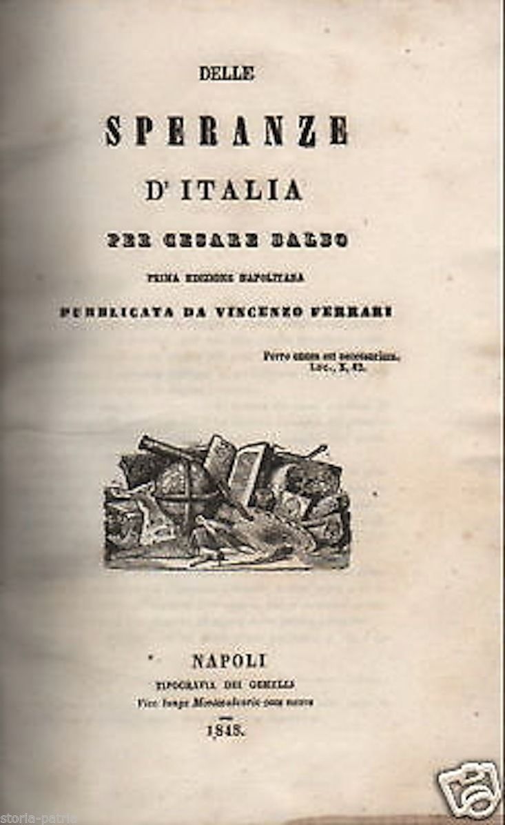 Delle Speranze d'Italia Cesare Balbo 1848 Edizione Napoletana