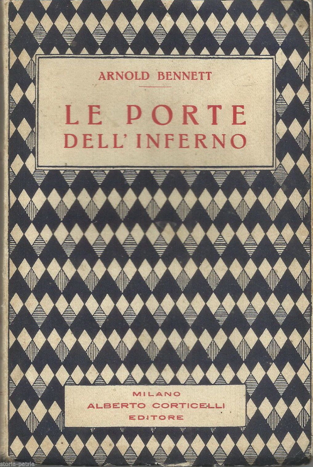 Le Porte Dell'Inferno Di Arnold Bennett, Corticelli 1930