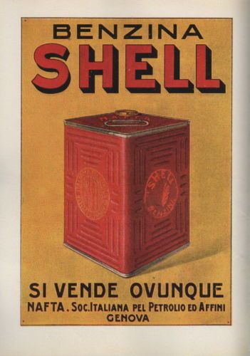 Stampa Pubblicitaria Benzina Shell (Genova) E Presse Galdabini, 1921