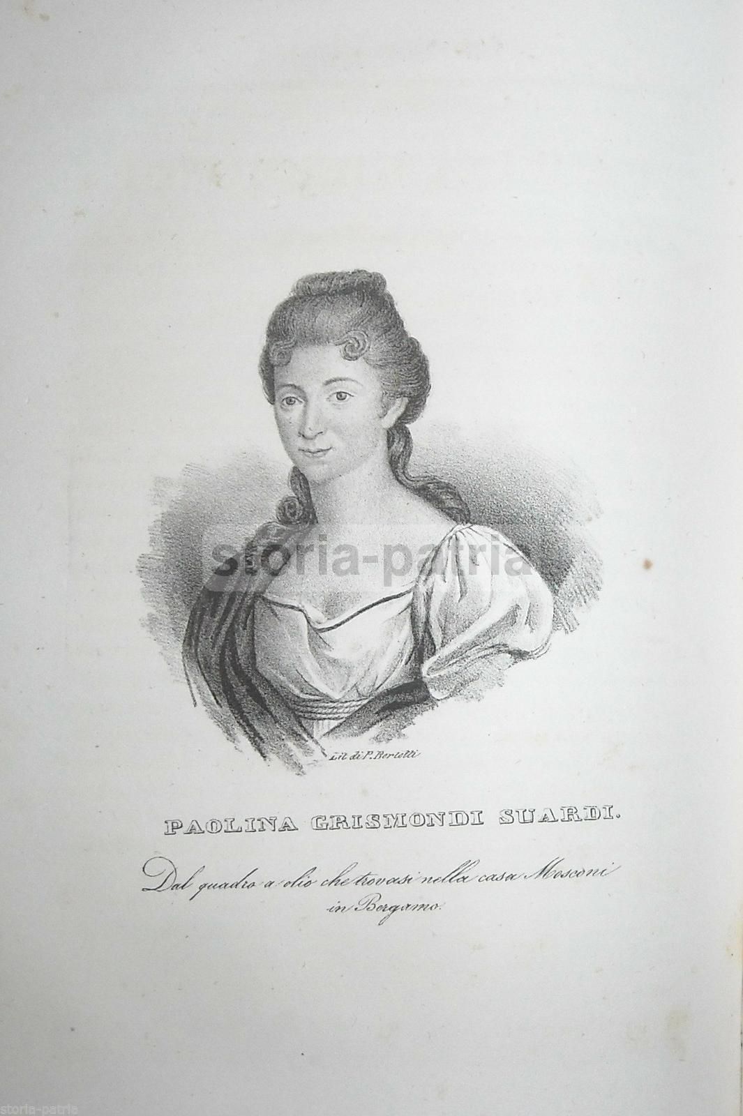 Paolina Grismondi Suardi: Litografia Bergamo, Casa Mosconi, 1840
