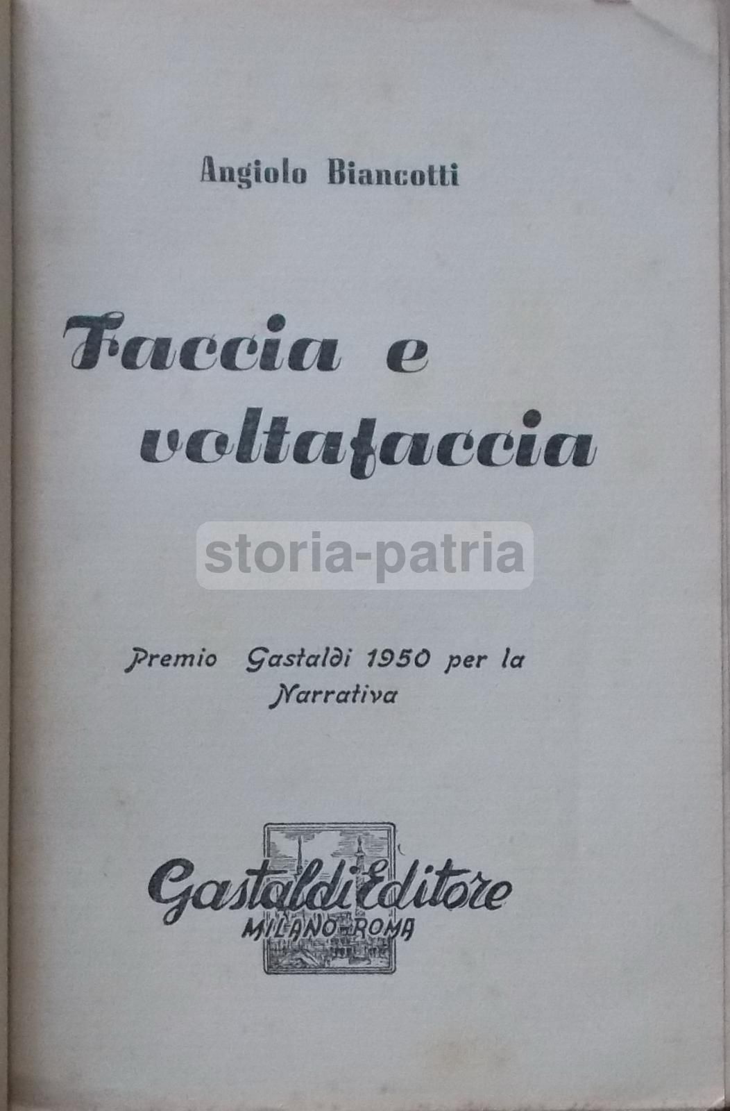 Faccia E Voltafaccia Di Angiolo Biancotti, Gastaldi 1951