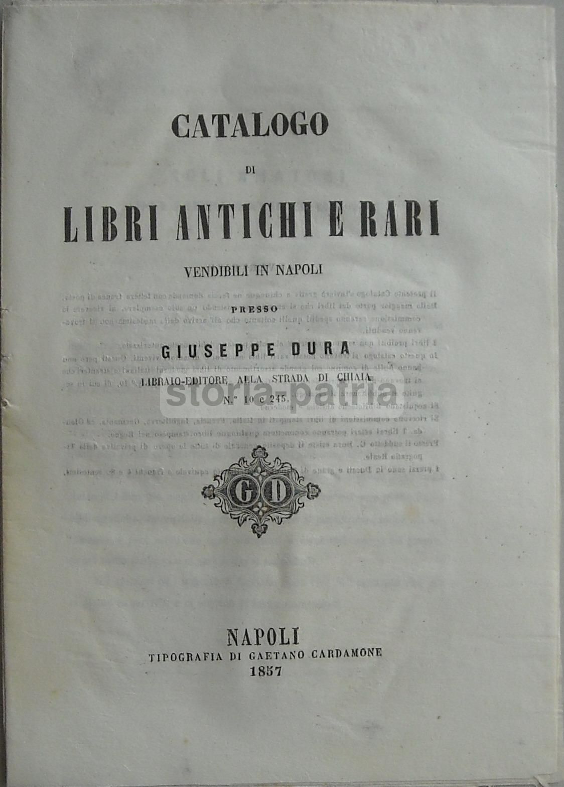 Catalogo Libreria Dura Napoli 1857: Libri Antichi E Rari