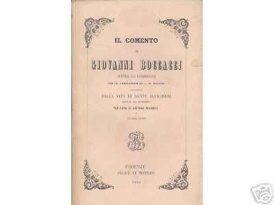 Il Comento Di Giovanni Boccacci Sopra La Commedia, Le Monnier, 1863