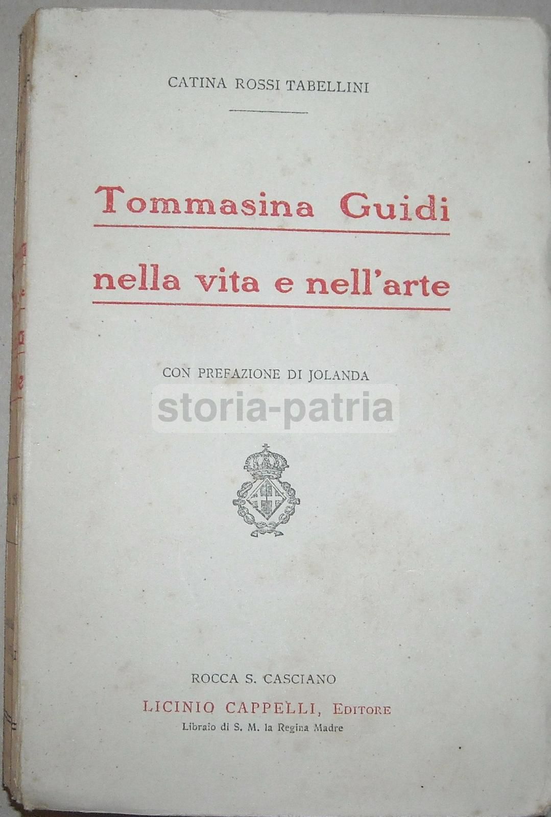 Tommasina Guidi: Nella Vita E Nell'Arte. Biografia E Bibliografia (1912)