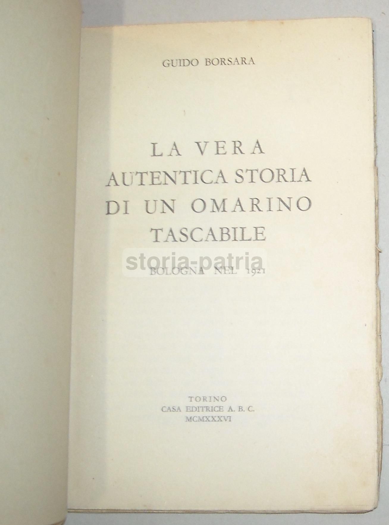 Bologna Nel 1921 Di Guido Borsara, Editrice ABC 1936, Rara Edizione